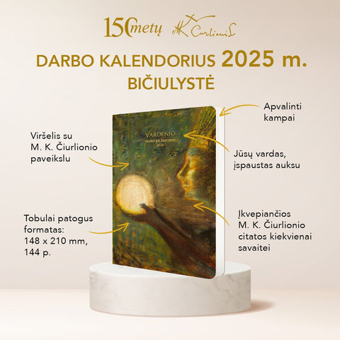 BIČIULYSTĖ: 2025 m. darbo kalendorius su M. K. Čiurlionio paveikslu + personalizuotas Jūsų vardu! - COCO&CO