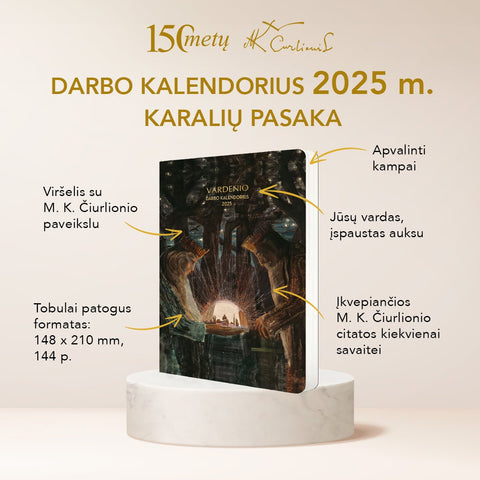 KARALIŲ PASAKA: 2025 m. darbo kalendorius su M. K. Čiurlionio paveikslu + personalizuotas Jūsų vardu! - COCO&CO