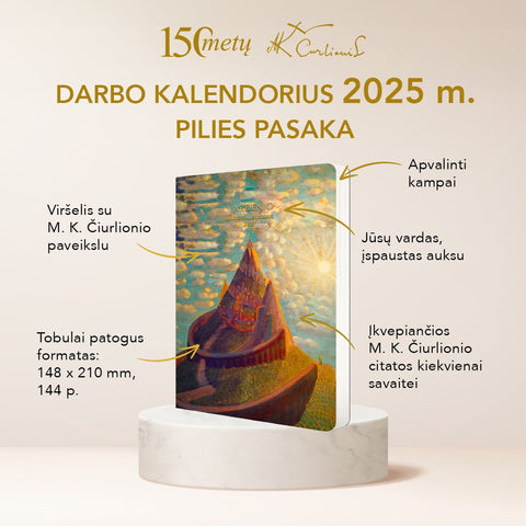 PILIES PASAKA: 2025 m. darbo kalendorius su M. K. Čiurlionio paveikslu + personalizuotas Jūsų vardu! - COCO&CO